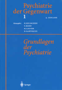 Psychiatrie der Gegenwart 1 : Grundlagen der Psychiatrie （4TH）