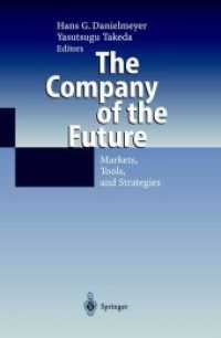 The Company of the Future : Markets, Tools, and Strategies