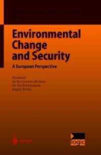 Environmental Change and Security : A European Perspective (International and European Environmental Policy Series)