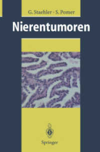 Nierentumoren : Grundlagen, Diagnostik, Therapie （Reprint）