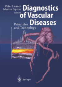 Diagnostics of Vascular Diseases : Principles and Technology （Reprint）