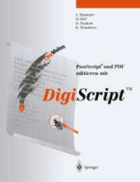 Post Script® und PDF editieren mit DigiScript （Softcover reprint of the original 1st ed. 1997. 2011. xv, 415 S. XV, 4）