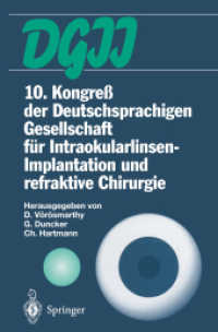 10. Kongress Der Deutschsprachigen Gesellschaft Fr Intraokularlinsen-implantation Und Refraktive Chirurgie : 22. Bis 23. Mrz 1996， Budapest