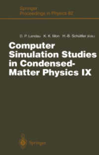 Computer Simulation Studies in Condensed-matter Physics IX : Proceedings of the Ninth Workshop Athens, Ga, USA, March 49, 1996 (Springer Proceedings i （Reprint）