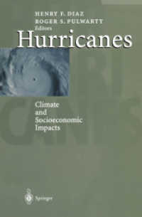 Hurricanes : Climate and Socioeconomic Impacts