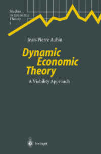 Dynamic Economic Theory : A Viability Approach (Studies in Economic Theory)