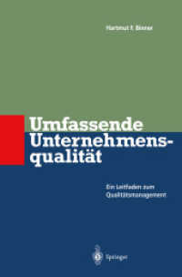 Umfassende Unternehmens-Qualitat : Ein Leitfaden Zum Qualitatsmanagement