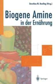 Biogene Amine in Der Ernahrung