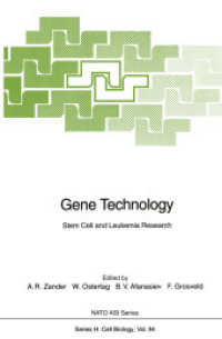 Gene Technology : Stem Cell and Leukemia Research (NATO Asi Series (Closed) / NATO Asi Subseries H: (Closed)) （Reprint）