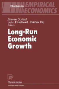 Long-Run Economic Growth (Studies in Empirical Economics) （Reprint）