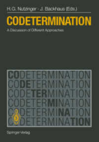 Codetermination : A Discussion of Different Approaches （Reprint）