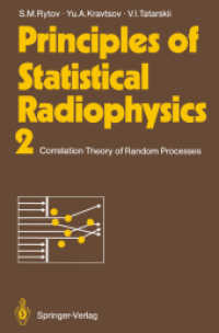 Principles of Statistical Radiophysics 2 : Correlation Theory of Random Processes