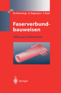 Faserverbundbauweisen : Halbzeuge Und Bauweisen （Reprint）