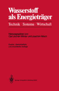 Wasserstoff als Energieträger : Technik, Systeme, Wirtschaft （2ND）