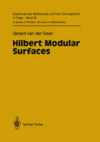 Hilbert Modular Surfaces (Ergebnisse Der Mathematik Und Ihrer Grenzgebiete. 3. Folge a Series of Modern Surveys in Mathematics) （Reprint）