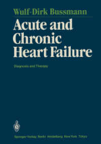 Acute and Chronic Heart Failure : Diagnosis and Therapy （Reprint）