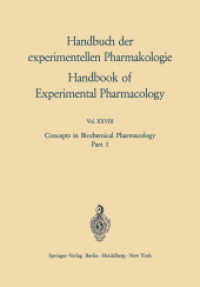 Concepts in Biochemical Pharmacology : Part 1 (Handbook of Experimental Pharmacology / Concepts in Biochemical Pharmacology) （Reprint）