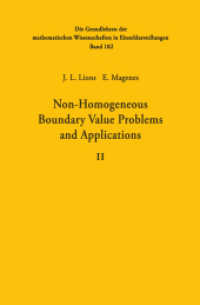Non-Homogeneous Boundary Value Problems and Applications (Grundlehren Der Mathematischen Wissenschaften) 〈2〉 （Reprint）