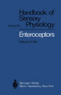 Enteroceptors (Handbook of Sensory Physiology / Autrum,h.(eds):hdbk Sens.physiology Vol 3) （Reprint）