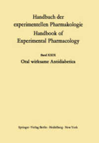Oral Wirksame Antidiabetika (Handbook of Experimental Pharmacology) （Reprint）