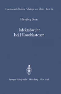 Infektabwehr Bei Hamoblastosen : Funktionelle Untersuchungen Uber Leukocytenmobilisation Beim Gesunden Und Beim Kranken Menschen (Experimentelle Mediz （Reprint）