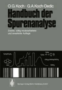 Handbuch der Spurenanalyse, 3 Tle. : Die Anreicherung und Bestimmung von Spurenelementen unter Anwendung chemischer, physikalischer und mikrobiologischer Verfahren （2. Aufl. 2014. l, 1600 S. L, 1600 S. 15 Abb. In 3 Bänden, nicht e）