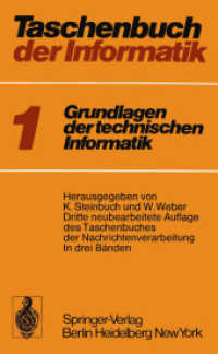 Taschenbuch der Informatik : Band I: Grundlagen der technischen Informatik （3. Aufl. 2011. xv, 563 S. XV, 563 S. 510 Abb. 203 mm）