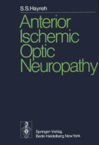 Anterior Ischemic Optic Neuropathy （Softcover reprint of the original 1st ed. 1975. 2014. x, 148 S. X, 148）
