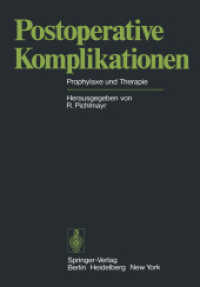 Postoperative Komplikationen : Prophylaxe Und Therapie （Reprint）