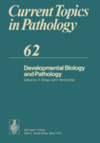 Developmental Biology and Pathology (Current Topics in Pathology) （Reprint）