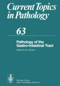 Pathology of the Gastro-Intestinal Tract (Current Topics in Pathology) （Reprint）