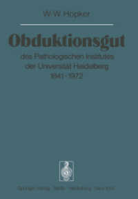 Obduktionsgut : Des Pathologischen Institutes Der Universitat Heidelberg 18411972 (Sitzungsberichte der Heidelberger Akademie der Wissenschaften / Sit （Reprint）
