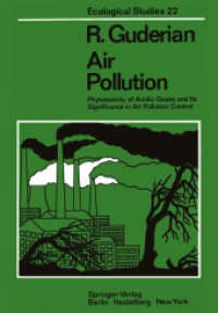 Air Pollution : Phytotoxicity of Acidic Gases and Its Significance in Air Pollution Control (Ecological Studies) （Reprint）