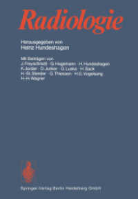 Radiologie （2012. xi, 456 S. XI, 456 S. 244 mm）