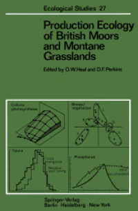 Production Ecology of British Moors and Montane Grasslands (Ecological Studies) （Reprint）