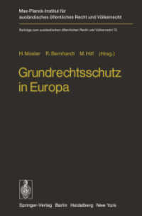 Grundrechtsschutz in Europa : Europaische Menschenrechtskonvention Und Europaische Gemeinschaften (Beitrage Zum Auslandischen Offentlichen Recht Und V （Reprint）