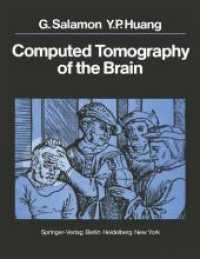 Computed Tomography of the Brain : Atlas of Normal Anatomy （Reprint）