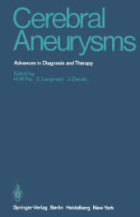 Cerebral Aneurysms : Advances in Diagnosis and Therapy （Reprint）