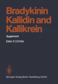 Bradykinin, Kallidin and Kallikrein : Supplement (Handbook of Experimental Pharmacology)
