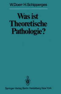 Was Ist Theoretische Pathologie? (Veroffentlichungen aus der Forschungsstelle fur Theoretische Pathologie der Heidelberger Akademie der Wissenschaften （Reprint）