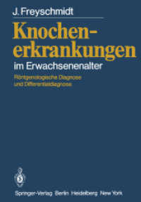 Knochenerkrankungen Im Erwachsenenalter : Rontgenologische Diagnose Und Differentialdiagnose （Reprint）