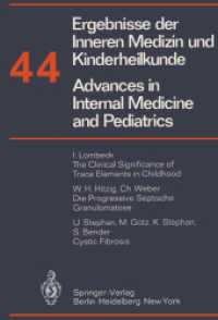 Ergebnisse der Inneren Medizin und Kinderheilkunde/Advances in Internal Medicine and Pediatrics (Ergebnisse der Inneren Medizin und Kinderheilkunde. Neue Folge   Advances in Internal Medicine and Pedi) （Softcover reprint of the original 1st ed. 1980. 2014. iii, 178 S. III,）