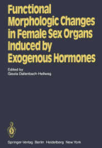 Functional Morphologic Changes in Female Sex Organs Induced by Exogenous Hormones （Reprint）