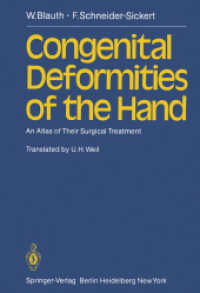 Congenital Deformities of the Hand : An Atlas of Their Surgical Treatment （Reprint）