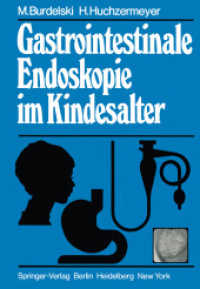 Gastrointestinale Endoskopie Im Kindesalter （Reprint）