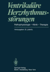 Ventrikulare Herzrhythmusstorungen : Pathophysiologie Klinik Therapie （Reprint）