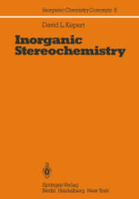 Inorganic Stereochemistry (Inorganic Chemistry Concepts) 〈6〉