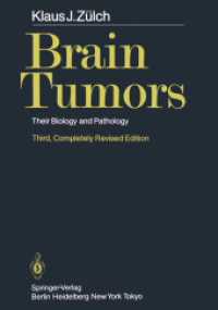 Brain Tumors : Their Biology and Pathology （3 Reprint）