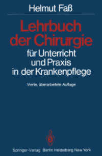 Lehrbuch Der Chirurgie : Fur Unterricht Und Praxis in Der Krankenpflege （4 Reprint）