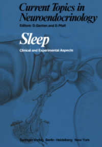 Sleep : Clinical and Experimental Aspects (Current Topics in Neuroendocrinology) （Reprint）